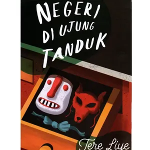 4 | Negeri Di Ujung Tanduk - Tere Liye 