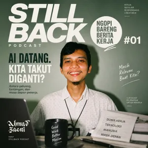 NBBK #01 AI Datang. Pekerjaan Terancam ?