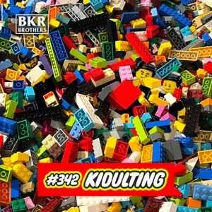 #342 Kidulting