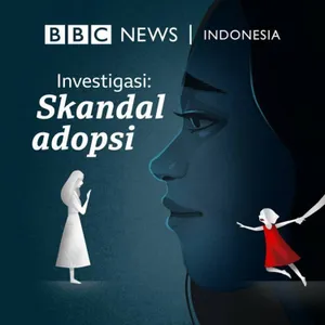 Skandal Adopsi: Episode 10: Lingkaran tanpa ujung pangkal