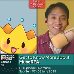 (ID/EN) #WMR EP 87: Get to Know More about @MuseREA • #WeeklyMidnightRadio