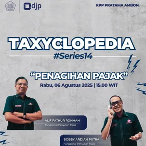 Taxyclopedia 11# Penagihan Pajak