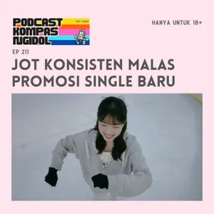 JOT Konsisten Malas Promosi Single Baru