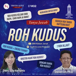 Ep #32 - Roh Kudus (Tanya Jawab)