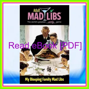 [Download PDF Epub] My Bleeping Family Mad Libs World's Greatest Word Game (Adult Mad Libs) PDF [Download] By Molly Reisner