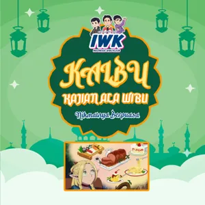 KALBU (Kajian Ala Wibu): Nikmatnya Berpuasa