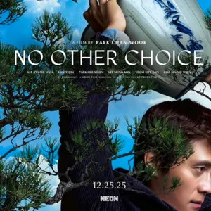 #328 No Other Choice - Film Aneh