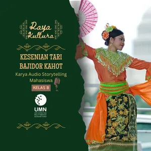 Tari Bajidor Kahot: Tradisi, Budaya, dan Modernitas - Raya Kultura #15