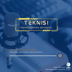 Habis Makan Terbitlah Sampah - TEKNISI #17