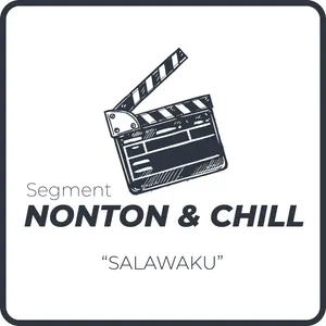 Perjalanan Adik Yang Pergi Mencari Kakaknya - Salawaku - Nonton & Chill