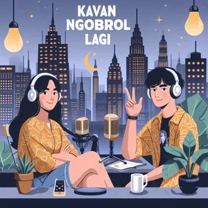 Kapan Ngobrol Lagi - Law of Attraction (Bagian 2)