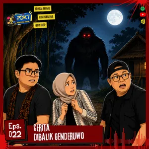 Berani Nggak?! | Eps. 022 - Cerita Dibalik Genderuwo