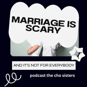 Marriage is Scary (And It's Not for Everybody)