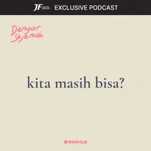 kita masih bisa? - JF #GakKenaMental