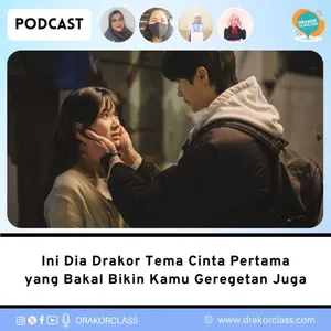 Ini Dia Drakor Tema Cinta Pertama yang Bakal Bikin Kamu Geregetan Juga