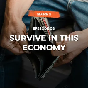 Survive in This Economy