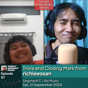 (ID/EN) #WMR EP 57: Trivia and Closing Mark from @richieessan • #WeeklyMidnightRadio