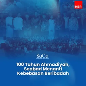 100 Tahun Ahmadiyah, Seabad Menanti Kebebasan Beribadah