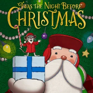 🐭 ‘Twas the Night Before Christmas 🐭 Stories for Kids Read Aloud [ READ ALONG VIDEO ON SPOTIFY ]