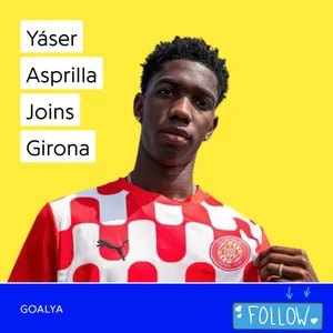 Yáser Asprilla Joins Girona | Blanquivermells 