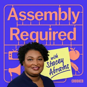 Introducing: Assembly Required with Stacey Abrams