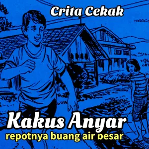 KAKUS ANYAR - CERPEN BAHASA JAWA