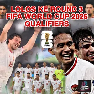 Indonesia Lolos Ke Round 3 PIALA DUNIA 2026 Qualifier.
