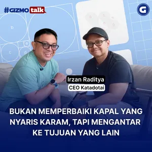 Irzan Raditya : Jatuh Bangun Bangun Bisnis Hingga Bikin Kata.AI | Eps 35