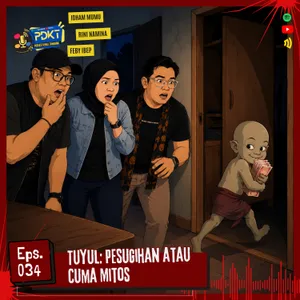 Berani Nggak?! | Eps. 034 - Tuyul : Pesugihan atau Cuma Mitos