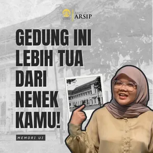 Gedung FK UI Salemba: Cagar Budaya di Tengah Kota | Memori UI 13