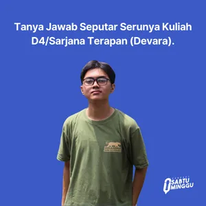 Tanya Jawab Seputar Serunya Kuliah D4/Sarjana Terapan (Devara).