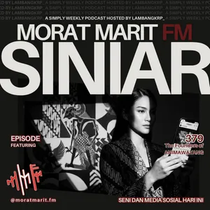 EPS.379 - SENI DAN MEDIA SOSIAL HARI INI