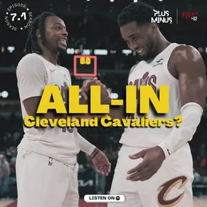 7.1 All-In Cavaliers?