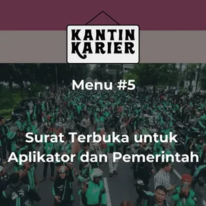 Menu #5: Surat Terbuka untuk Aplikator dan Pemerintah