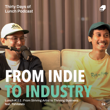 Lunch #111: From Striving Artist to Thriving Business feat. @lickpalik & @1_8ote from @Tahilalats