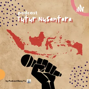 Podcast Tutur Nusantara #012 - Tradisi Pernikahan di Mandailing