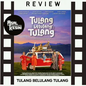 Review Film TULANG BELULANG TULANG