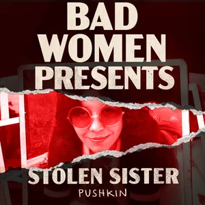 Bad Women Presents Stolen Sister: Elizabeth Plunkett 