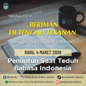 4-3-2026 - Beriman Di Tengah Tekanan (PST GKJ Bahasa Indonesia)