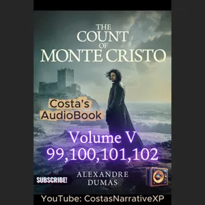 CostasNarrativeXP ft The Count of Monte Cristo Vol V 99-102 讀你聽2.2 基度山恩仇記