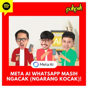 META AI WHATSAPP MASIH NGACAK (NGARANG KOCAK)!!!