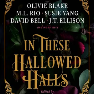telecharger In These Hallowed Halls: A Dark Academia Anthology #download