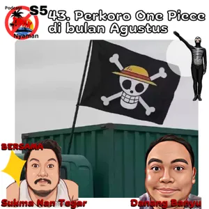 Perkoro One Piece di bulan Agustus