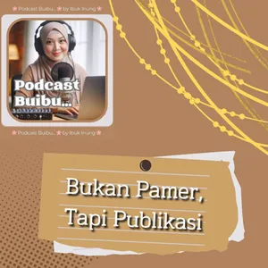 Bukan Pamer, Tapi Publikasi