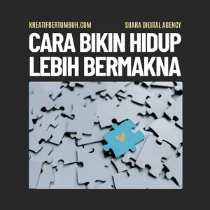 S3E05 - Cara Bikin Hidup Lebih Bermakna