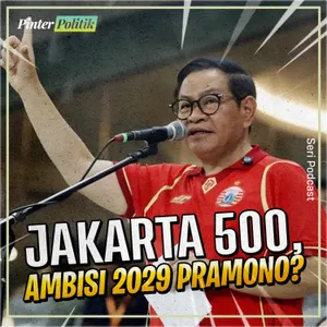 Jakarta 500, Ambisi 2029 Pramono?