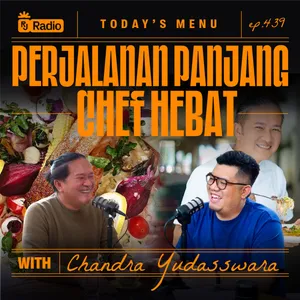 #439 PERJALANAN PANJANG CHEF HEBAT WITH CHANDRA YUDASSWARA | RAY JANSON RADIO