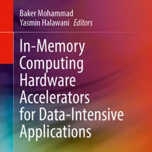 telecharger In-Memory Computing Hardware Accelerators for Data-Intensive Applications #download