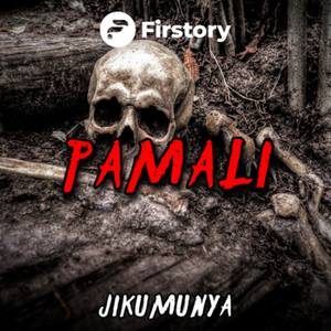 PAMALI !! By Jikumunya