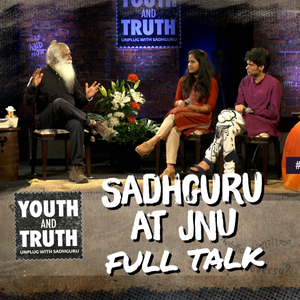Sadhguru At JNU - Youth And Truth [Full Talk]
